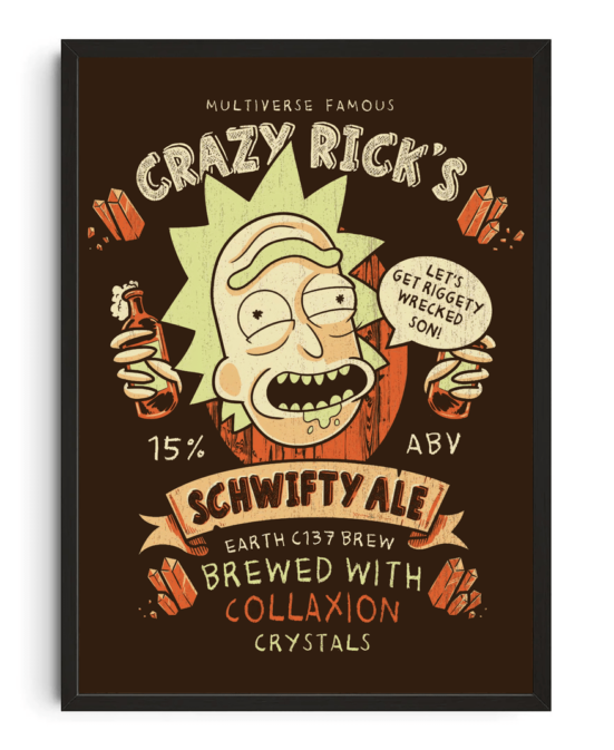 Crazy Rick's Schwifty Ale Poster