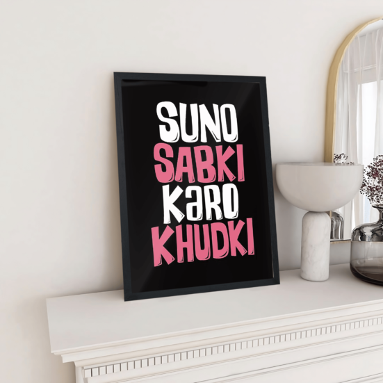 Suno Sabki Karo Khudki Poster - Image 2