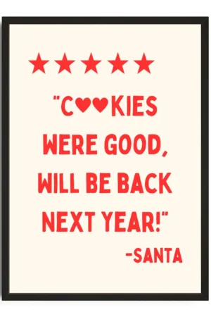 Cookies Were Good Print