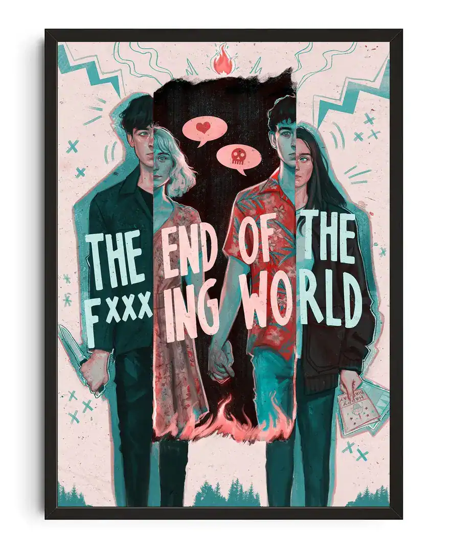 End Of The Fking World Poster