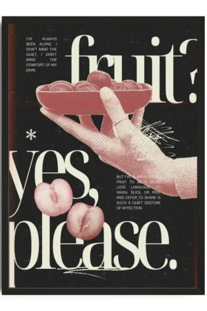 Fruit Yes Please Print