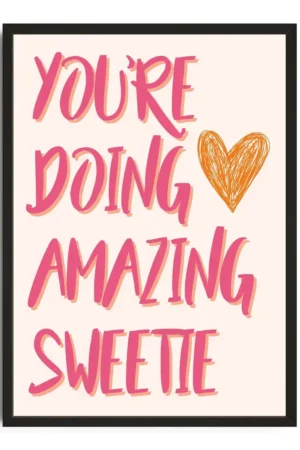 Youre Doing Amazing Print
