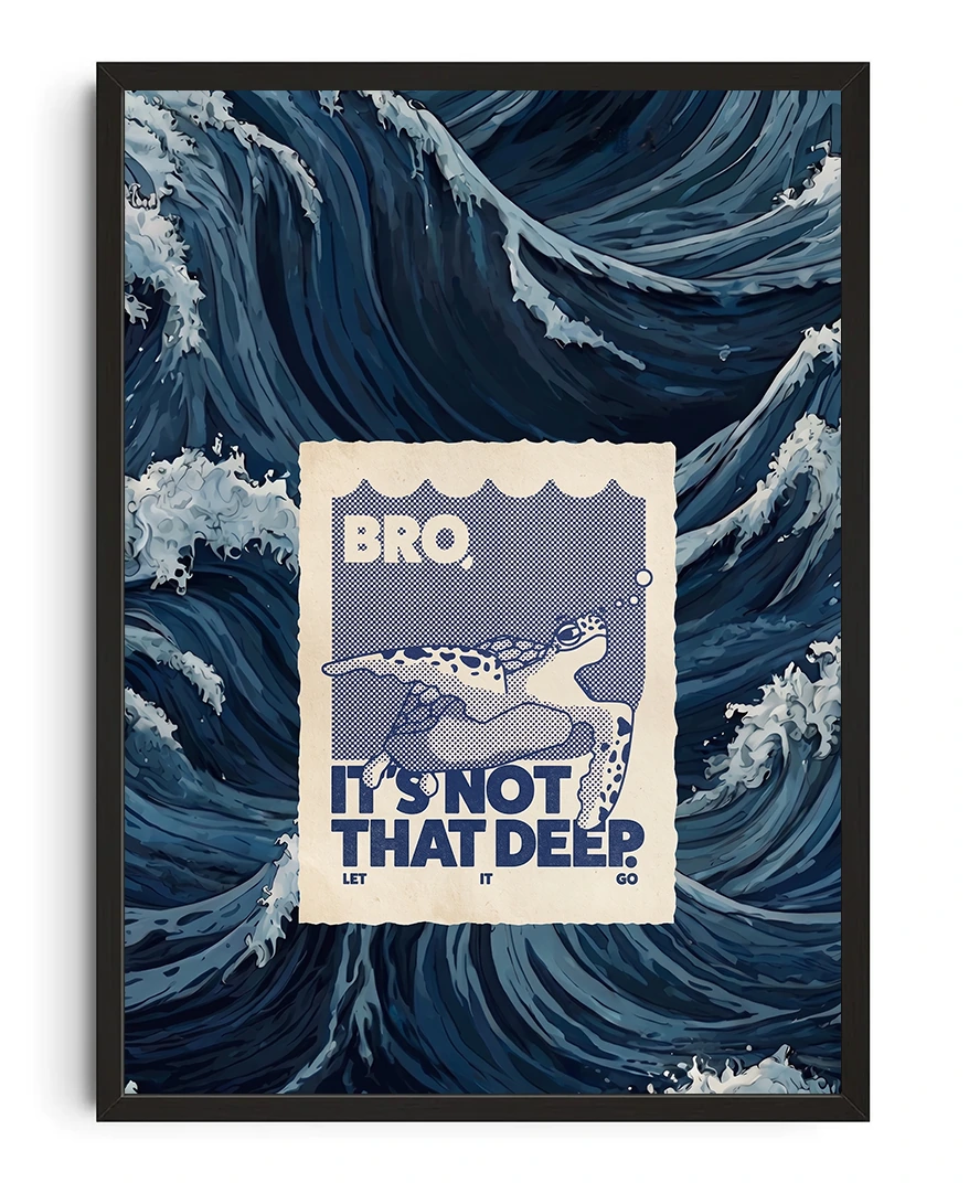 Its Not That Deep Poster